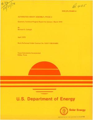 Automated Array Assembly, phase 2. Quarterly technical progress report, January-March 1979