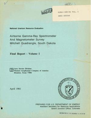 Airborne gamma-ray spectrometer and magnetometer survey, Mitchell Quadrangle, South Dakota. Final report