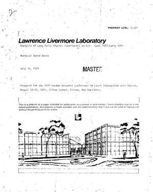 Analysis of long pulse physics experiments at LLL: Late 1977-Early 1979
