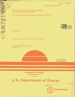 Fort Hood Solar Total Energy Project. Volume II. Preliminary design. Part 2. System performance and supporting studies. Final report