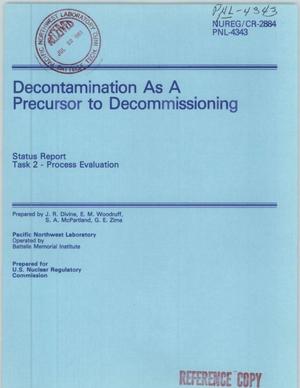 Decontamination as a precursor to decommissioning. Status report Task 2: process evaluation. [PWR; BWR]