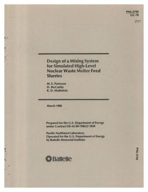 Design of a mixing system for simulated high-level nuclear waste melter feed slurries