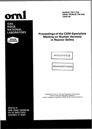 Proceedings of the CSNI specialists meeting on nuclear aerosols in reactor safety