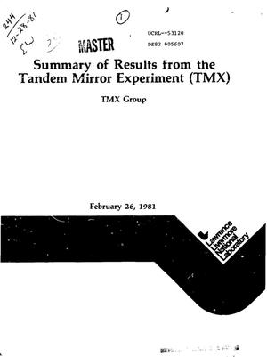 Summary of results from the Tandem Mirror Experiment (TMX)