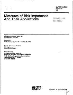 Measures of risk importance and their applications. [PWR; BWR]