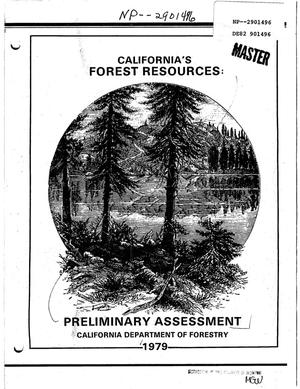 California's forest resources. Preliminary assessment