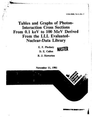 Tables and graphs of photon-interaction cross sections from 0. 1 keV to 100 MeV derived from the LLL evaluated-nuclear-data library