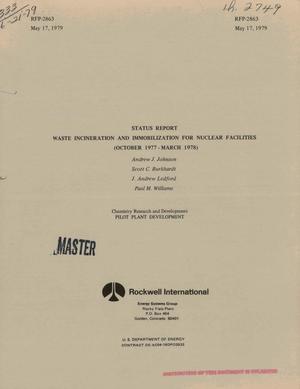 Waste incineration and immobilization for nuclear facilities. Status report, October 1977--March 1978
