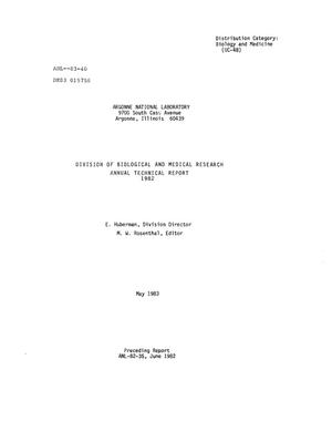 Division of Biological and Medical Research annual technical report 1982