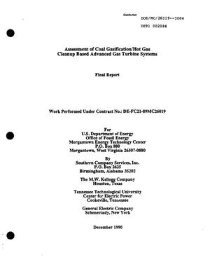 Assessment of coal gasification/hot gas cleanup based advanced gas turbine systems