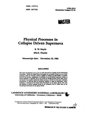 Physical processes in collapse driven supernova