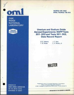 Uranium and sodium oxide aerosol experiments: NSPP tests 201-203 and tests 301-302, data record report. [HAARM-3 code validation]