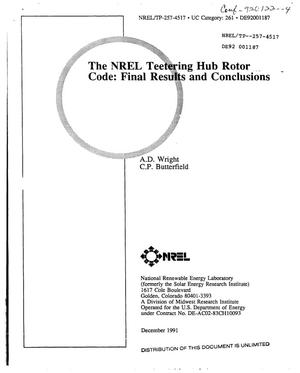 The NREL teetering hub rotor code: Final results and conclusions