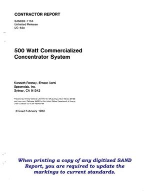 500-watt commercialized concentrator system