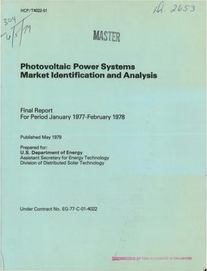 Photovoltaic power systems market identification and analysis. Final report, January 1977--February 1978