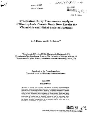 Synchrotron x-ray fluorescence analyses of stratospheric cosmic dust: New results for chondritic and nickel-depleted particles