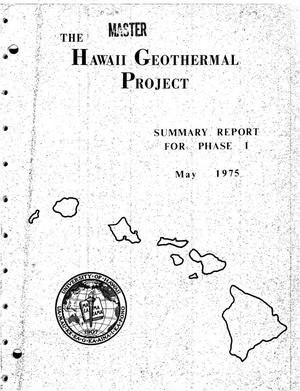 Hawaii Geothermal Project summary report for Phase I