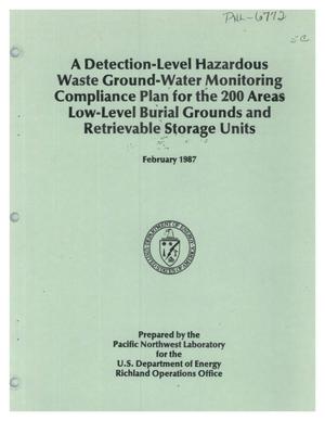 A detection-level hazardous waste ground-water monitoring compliance plan for the 200 areas low-level burial grounds and retrievable storage units