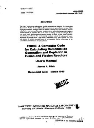 FORIG: a computer code for calculating radionuclide generation and depletion in fusion and fission reactors. User's manual