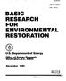 Report: Basic research for environmental restoration
