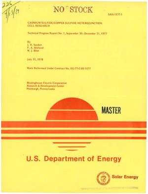 Cadmium sulfide/copper heterojunction cell research. Technical progress report No. 1, September 30--December 31, 1977