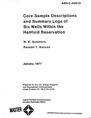 Core sample descriptions and summary logs of six wells within the Hanford Reservation