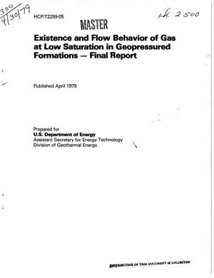 Existence and flow behavior of gas at low saturation in geopressured formations. Final report
