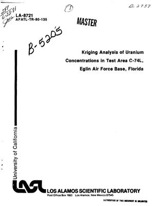 Kriging analysis of uranium concentrations in Test Area C-74L, Eglin Air Force Base, Florida. [Neutrons]