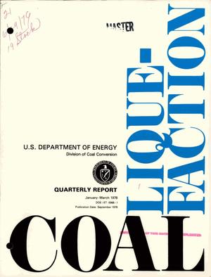 Coal liquefaction. Quarterly report, January--March 1978. [Brief summary of 15 pilot plant projects supported by US DOE]