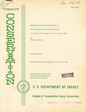 Prospects for electric cars: electric vehicle impact assessment study. Final report, 15 December 1975--30 April 1978