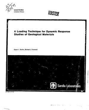 Loading technique for dynamic response studies of geological materials