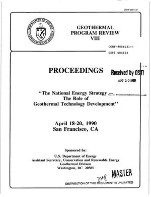 The National Energy Strategy - The role of geothermal technology development: Proceedings