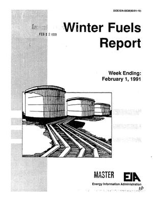 Primary view of object titled 'Winter Fuels Report: Week Ending February 1, 1991. [Contains Glossary]'.