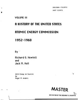 A history of the United States Atomic Energy Commission, 1952-1960: Volume 3