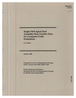 Single PWR spent fuel assembly heat transfer data for computer code evaluations
