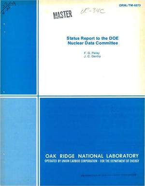 Status report to the DOE Nuclear Data Committee. [ORNL]