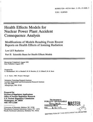 Health effects models for nuclear power plant accident consequence analysis: Modifications of models resulting from recent reports on health effects of ionizing radiation