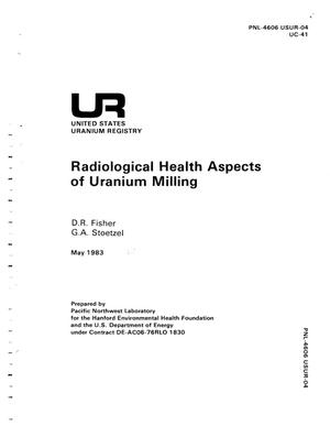 Radiological health aspects of uranium milling