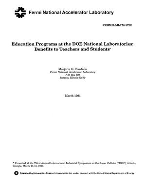 Education programs at the DOE national laboratories: Benefits to teachers and students