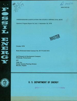 Underground gasification for steeply dipping coal beds. Quarterly progress report, July 1--September 30, 1978