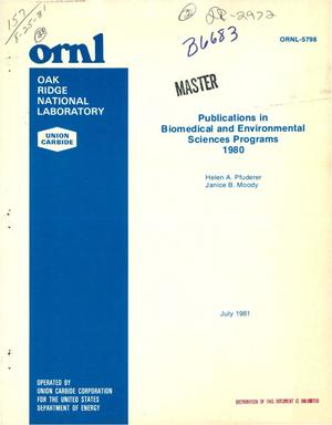 Publications in biomedical and environmental sciences programs, 1980