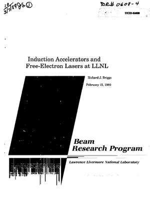 Induction accelerators and free-electron lasers at LLNL: Beam Research Program