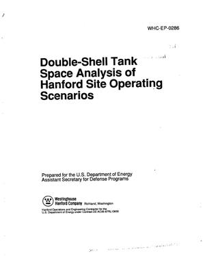 Double-shell tank space analysis of Hanford Site operating scenarios
