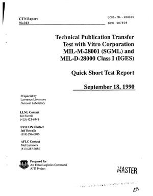 Technical publication transfer test with Vitro Corporation: MIL-M-28001 (SGML) and MIL-D-28000 Class 1 (IGES)