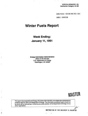 Winter Fuels Report: Week Ending January 11, 1991. [Contains Glossary]