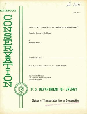 Energy study of pipeline transportation systems. Executive summary. Final report