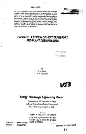 Cascade: a review of heat transport and plant design issues