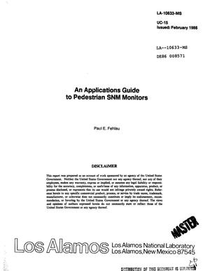 Applications guide to pedestrian SNM monitors