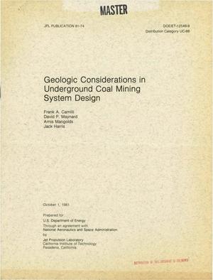 Geologic considerations in underground coal mining system design