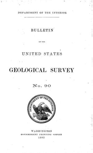 Bulletin of the United States Geological Survey No. 90